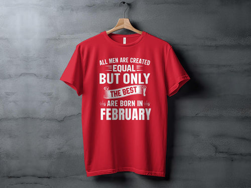 February Birthday Men's T-Shirt,