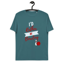 Load image into Gallery viewer, I d rather Be Bowling Funny slogan  t shirt | j and p hats