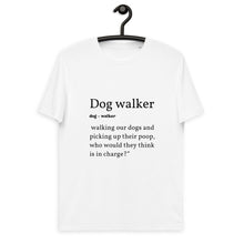 Load image into Gallery viewer, Dog walker definition funny t shirt -J and p hats