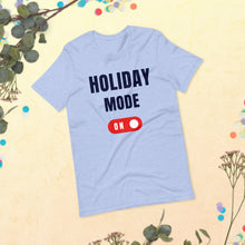 Load image into Gallery viewer, Holiday Mode T shirt , custom holiday logo t shirts ,holiday fun t shirt