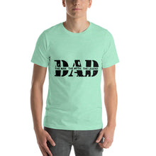 Load image into Gallery viewer, Dad T Shirt - Father’s Day unique present - Dad gift - J and p hats